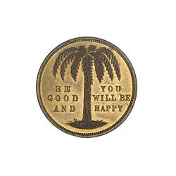 Medal - Federation of the World, Be Good & You Will Be Happy, Cole's Book Arcade, Victoria, Australia, circa 1885