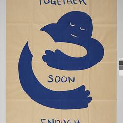 Poster - 'Together Soon Enough', Peter Drew, 2020