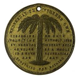 Medal - Federation of the World, Wednesday the Workers Own, Cole's Book Arcade, Victoria, Australia, circa 1885