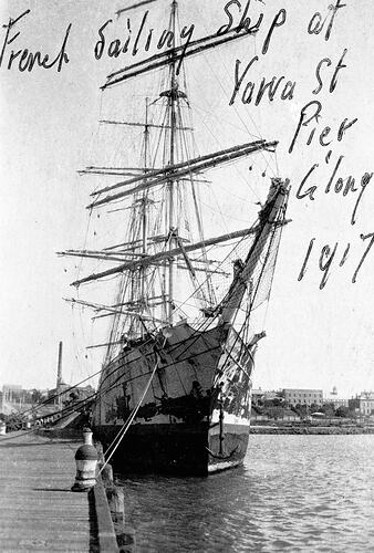 FRENCH SAILING SHIP AT YARRA ST. PIER G'LONG 1917