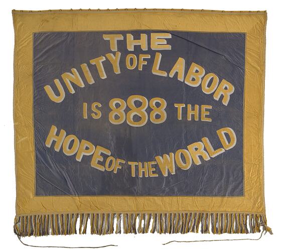 Manufacturing Grocers Employees Industrial Union of Victoria banner, c.1911.