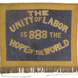 Manufacturing Grocers Employees Industrial Union of Victoria banner, c.1911.