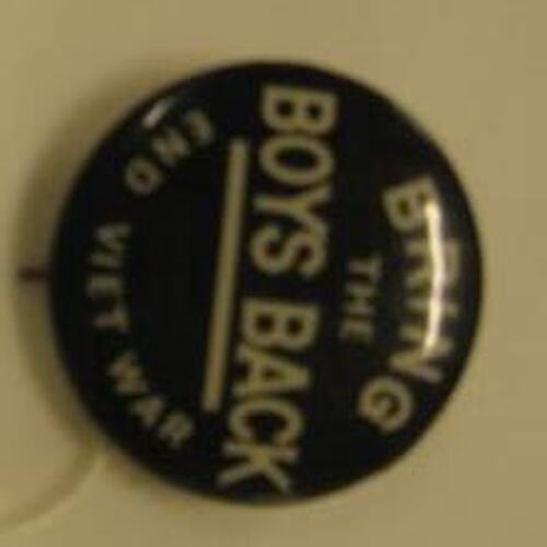 Badge - Bring the Boys Back, End Viet War, Australia, 1967-1969