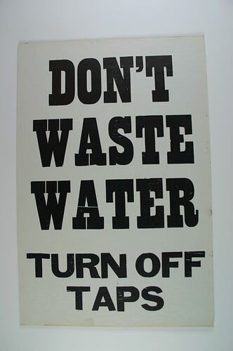 Sign - Don't Waste Water, Newmarket Saleyards, Newmarket
