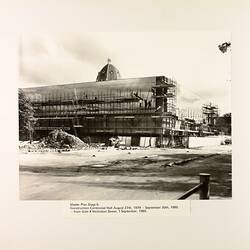 Photograph - Construction of Centennial Hall from Gate 4 Nicholson Street, Exhibition Building, Melbourne, 1980