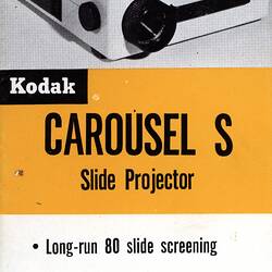 Publicity Leaflet - Kodak Australasia Pty Ltd, Carousel S Slide Projector, 1966