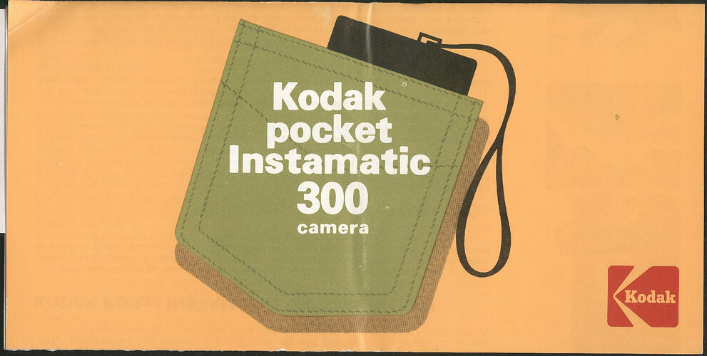 User Guide - Kodak Australasia Pty Ltd, 'Kodak Pocket Instamatic 300 Camera', 1981