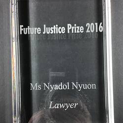 Award - Perspex, Future Justice Prize, Nyadol Nyuon, 2016
