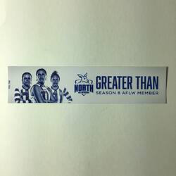 Bumper Sticker - AFL Women's (AFLW) Competition, North Melbourne Members, Princes Park, Carlton, 3 Dec 2023