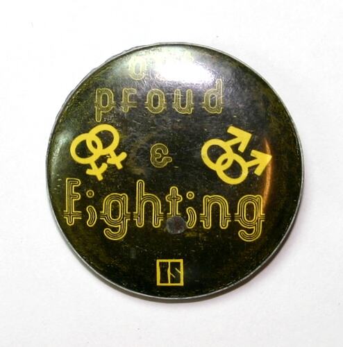 Badge - Out Proud and Fighting, circa 1970s-1990s