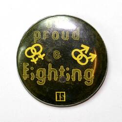 Badge - Out Proud & Fighting, 1970s-1980s