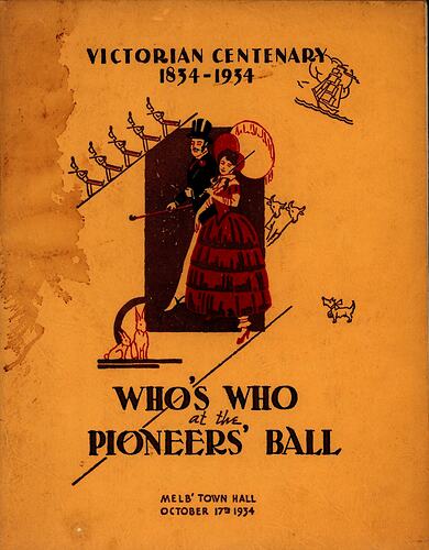 Booklet - 'Who's Who at the Pioneers' Ball', Melbourne Town Hall, Ramsay Publishing, 17 Oct 1934