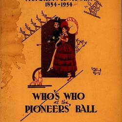 Booklet - 'Who's Who at the Pioneers' Ball', Melbourne Town Hall, Ramsay Publishing, 17 Oct 1934