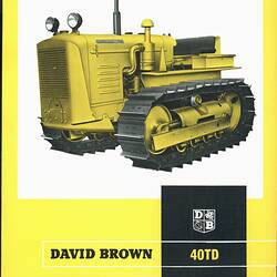 Descriptive Leaflet - David Brown, 40TD Crawler Tractor, 1962