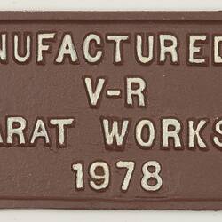 Rollingstock Builders Plate - Victorian Railways, Ballarat Workshops, 1978