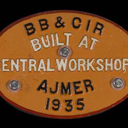 Locomotive Builders Plate - Bombay, Baroda & Central Indian Railway Workshops, Ajmer, India, 1935
