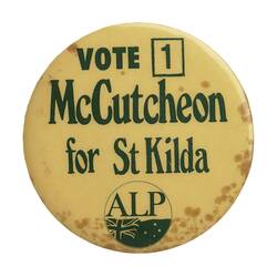 Badge-Vote 1 Mc Cutcheon, Victoria, 1982
