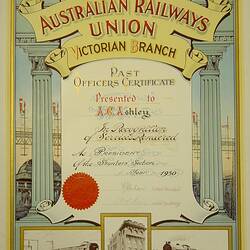 Past Officers Certificate - Presented to A.C. Ashley, Australian Railways Union, Victorian Branch, 1930