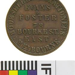 Token - 1 Penny, Evans & Foster, Booksellers & Stationers, Melbourne, Victoria, Australia, 1862