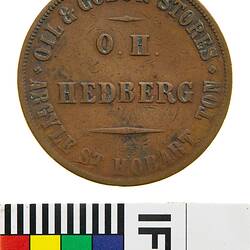 Token - 1 Penny, O.H. Hedberg, Oil & Colour Stores, Hobart, Tasmania, Australia, circa 1860