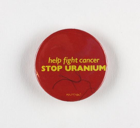 Badge - Help Fight Cancer Stop Uranium