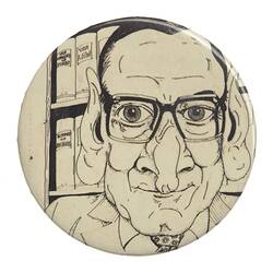 Badge-Cartoon of David Derham, Melbourne, 1980-1985