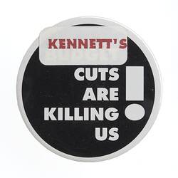 Badge-Kennett's Cuts Are Killing Us! Victoria, Australia, 1991-1992