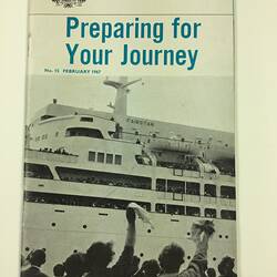 HT 53433, Booklet - 'Preparing For Your Journey', Dept of Immigration, Australia, Feb 1967 (MIGRATION), Document, Proposed