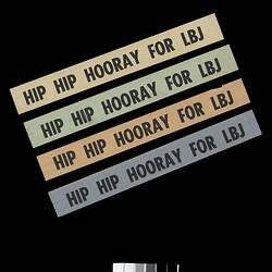 Tickertape - Hip Hip Hooray for LBJ, 1966