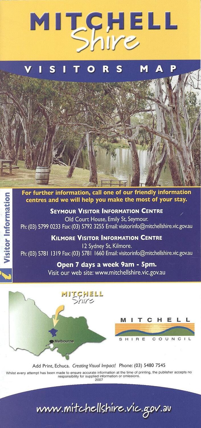 Map - 'Mitchell Shire Visitors Map', Mitchell Shire Council, Victoria, 2007