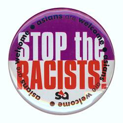 Badge - Stop the Racists, Australia, circa 1990s