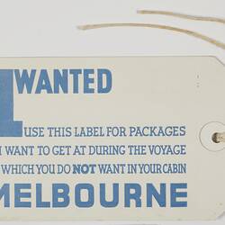 Baggage Label -Orient Line 1, S.S.  1st Class Passenger, Melbourne, Wanted, Rectangular, Blue, circa 1930s
