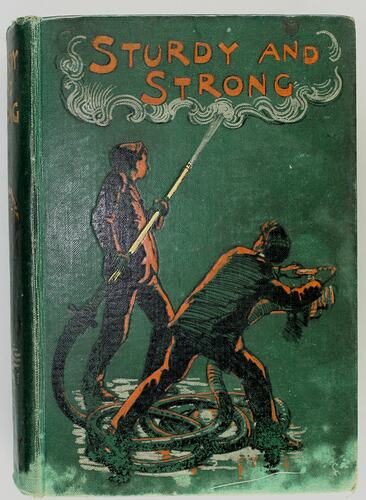 Book - G.A. Henty, 'Sturdy and Strong', Blackie & Son Ltd, Glasgow & Dublin