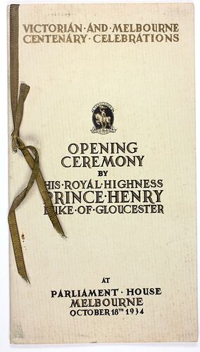 Program - 'Opening Ceremony', Victorian & Melbourne Centenary Celebrations, Parliament House, Melbourne, 18 Oct 1934