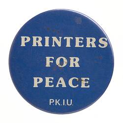 Badge - Printers for Peace,  1975 - 1989