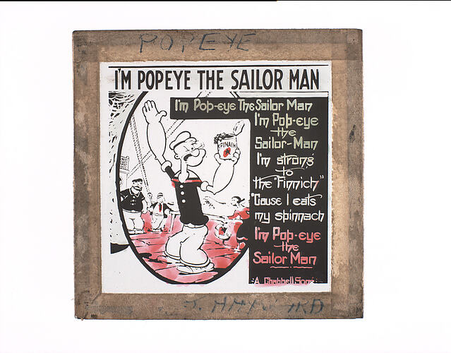 Lantern Slides - 'I'm Popeye the Sailor Man'