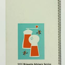 Recipe Book - 'Handy Hints On Cooking', SEC Briquette Advisory Service, Melbourne, circa 1960s