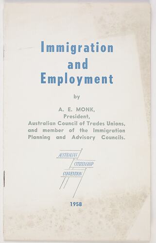 Booklet - AE Monk, 'Immigration & Employment', Compress Printing, 1958
