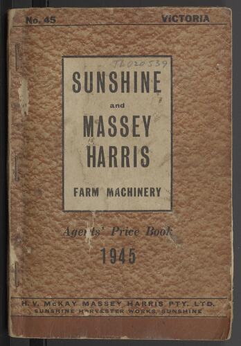 Price List - H.V. McKay Massey Harris, Agents' Price Book No.45 Victoria, 1945