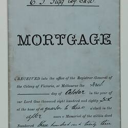 Mortgage Contract - Property of Robert Willian, Princes Street, Williamstown, 20 Jul 1886