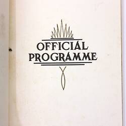 Program - 'Opening Ceremony', Victorian & Melbourne Centenary Celebrations, Parliament House, Melbourne, 18 Oct 1934