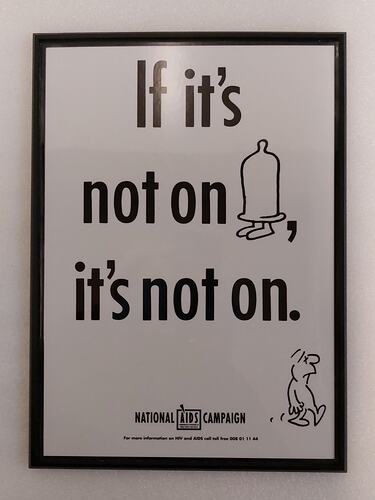 Poster - 'If It's Not On, It's Not On', National Aids Campaign, Framed, Australia