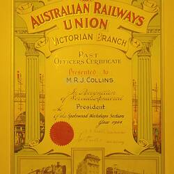 Past Officers Certificate - Presented to M.R.J. Collins, Australian Railways Union, Victorian Branch, 1954