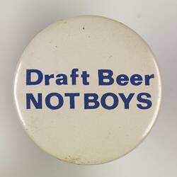 Badge - Vietnam Moratorium, Draft Beer Not Boys, 1970-1971