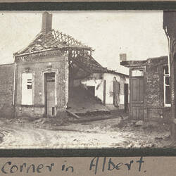 Photograph - 'A Corner in Albert', France, Sergeant John Lord, World War I, 1916-1917