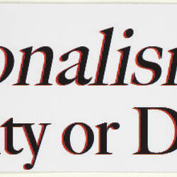 Sticker - 'Nationalism: Solidarity Or Division', 2009