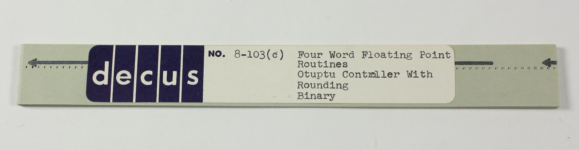 Paper Tape - DECUS, '8-103c Four Word Floating Point Routines Output Controller with Rounding, Binary'