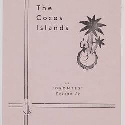 Leaflet - 'The Cocos Islands', Orient Line, 1955