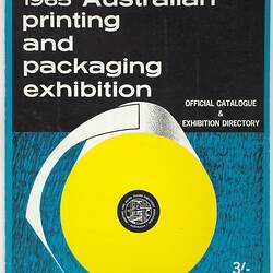 Catalogue - Australian Printing & Packaging Exhibition, Melbourne, Oct 1965