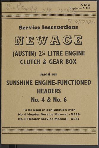 Service Manual - H.V. McKay Massey Harris, NEWAGE, (AUSTIN) 2 1/4 litre Engine, Clutch & Gear Box, Headers, circa 1954